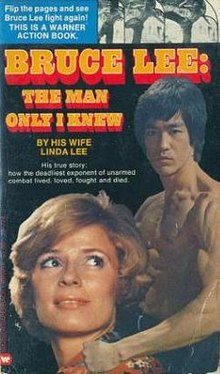 Bruce Lee: The Man Only I Knew