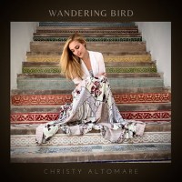 Christy Altomare- Wandering Bird