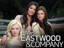 Francesca Eastwood in Mrs. Eastwood & Company