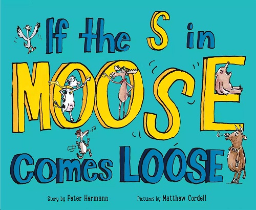 Peter Hermann- If the S in Moose Comes Loose