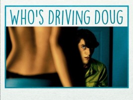 RJ Mitte in Who's Driving Doug